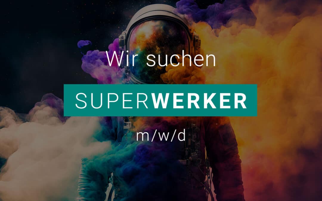 SUPERWERKER wanted!🦸‍♀️