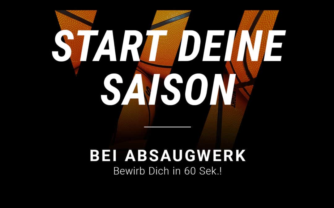 START DEINE SAISON BEI ABSAUGWERK 🏀🧡