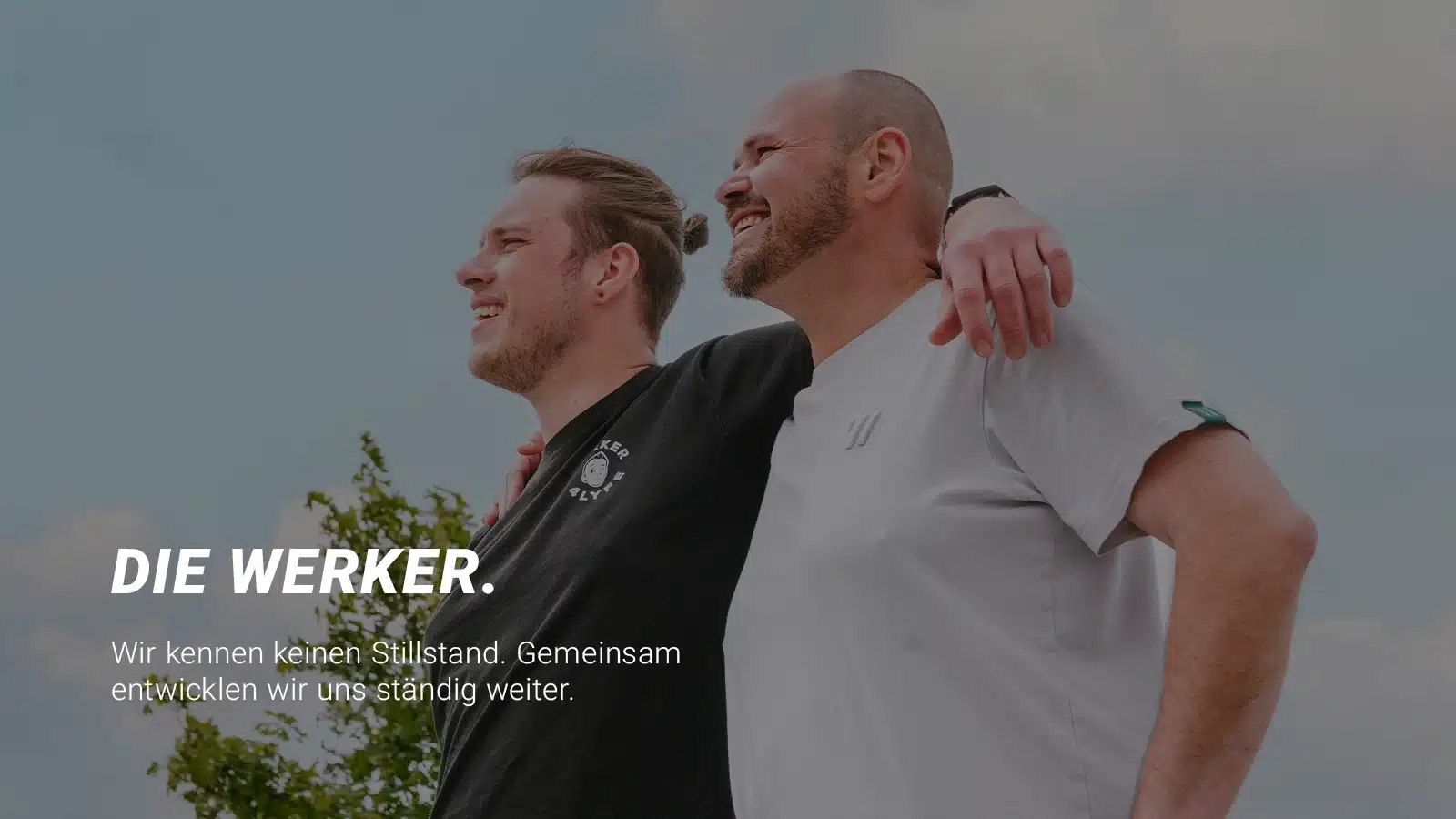 08-26–DieWERKER–WEB-DE Das sind DIE WERKER: authentisch, ehrlich, menschlich, dynamisch, jung & wild.