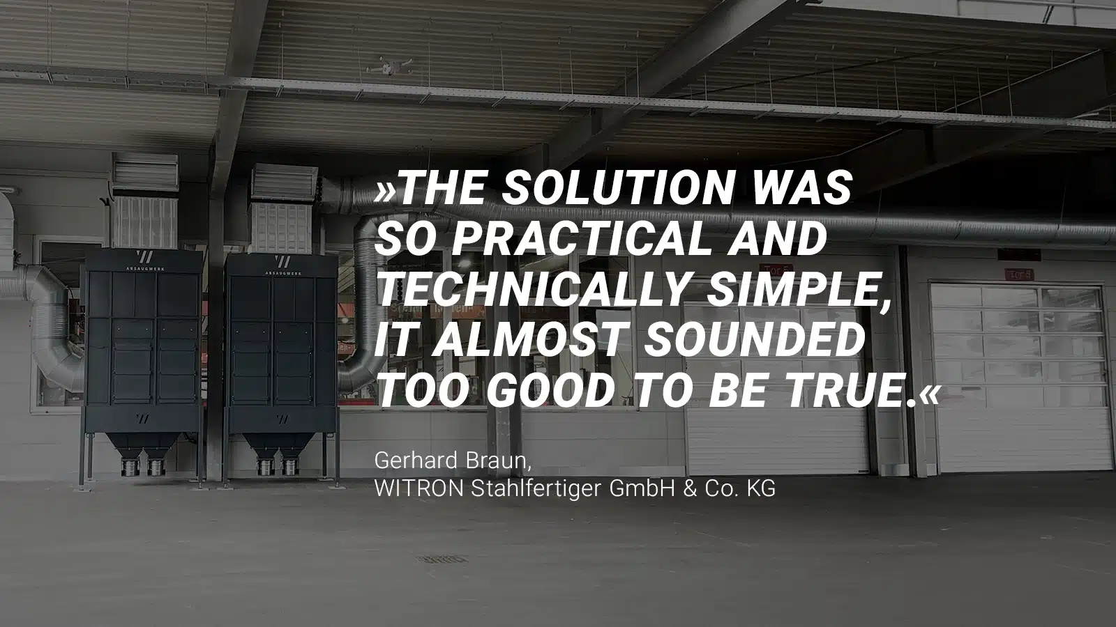 Cita 1_Página web de Witron Testimonio de Gerhard Braun, de WITRON Stahlfertiger GmbH & Co. KG